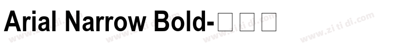 Arial Narrow Bold字体转换